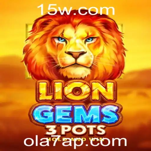 Descubra o Fascinante Mundo de LionGems3pots: Uma Jornada de Estratégia e Aventura
